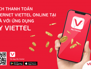 Cách thanh toán Internet Viettel tại nhà với ứng dụng My Viettel