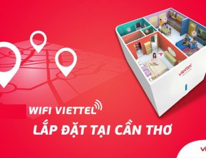 Lắp mạng Viettel Cần Thơ