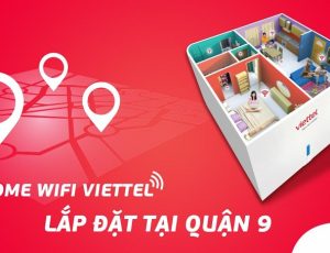 Lắp mạng viettel ở quận 9