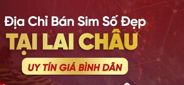 Địa chỉ sim số đẹp uy tín tại Lai Châu https://viettelnet.com.vn/