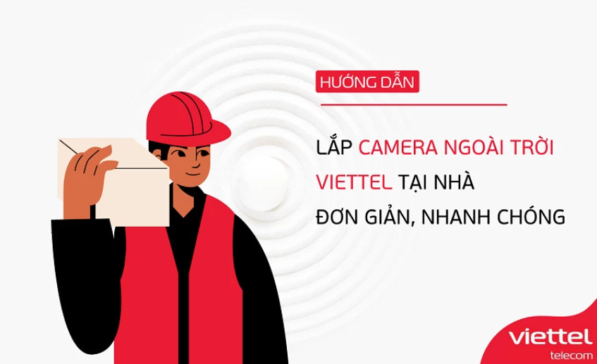 Lắp camera Viettel tại Bình Chánh