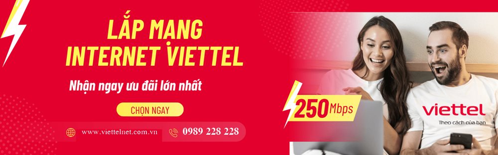 Dễ dàng đăng ký lắp mạng Viettel ngay hôm nay