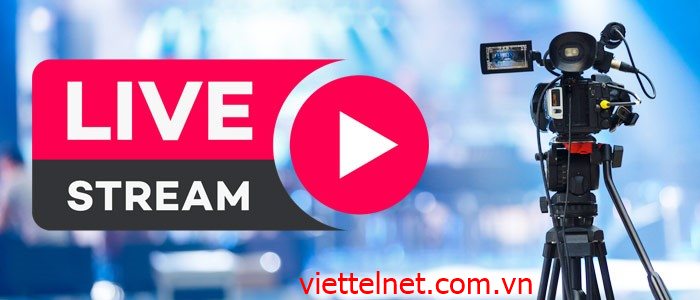 Cách chọn lựa gói mạng livestream phù hợp