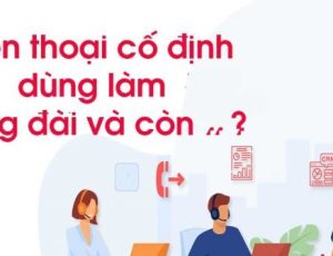 Số Cố Định Viettel - Tại Sao Nên Chọn?