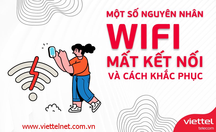 Tình trạng wifi Viettel mất kết nối