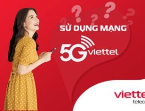 Chất lượng cuộc gọi vượt trội với gói cước 5G Viettel