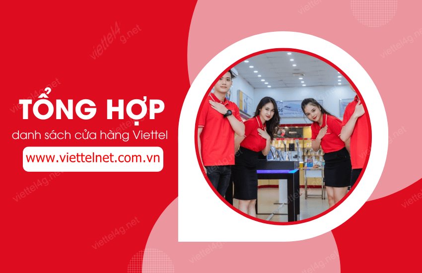 Danh sách cửa hàng viettel toàn quốc