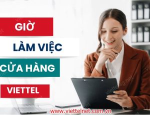 Danh sách Cửa hàng Viettel Toàn Quốc