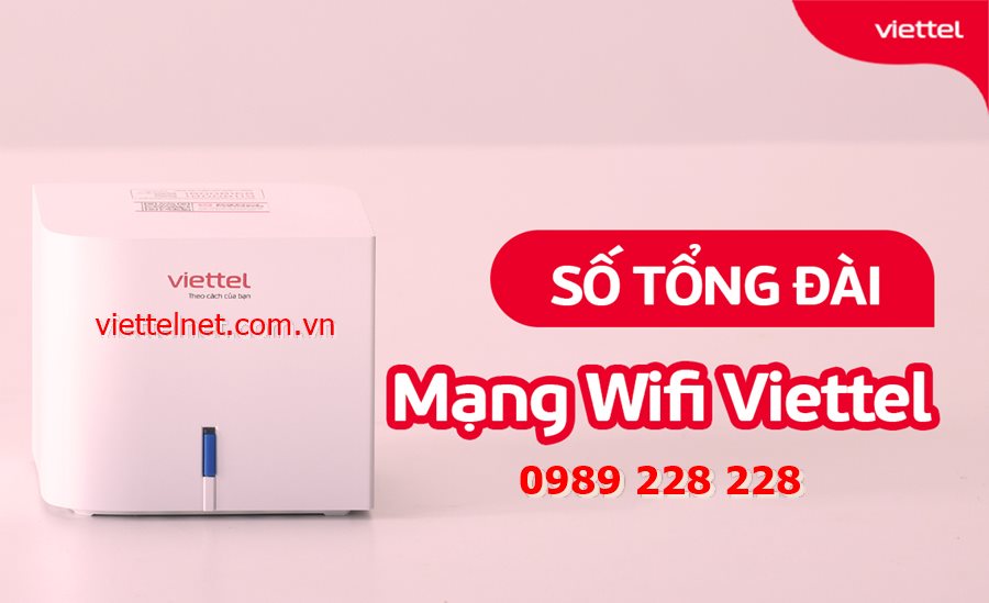 Khuyến mãi hấp dẫn từ tổng đài lắp wifi Viettel