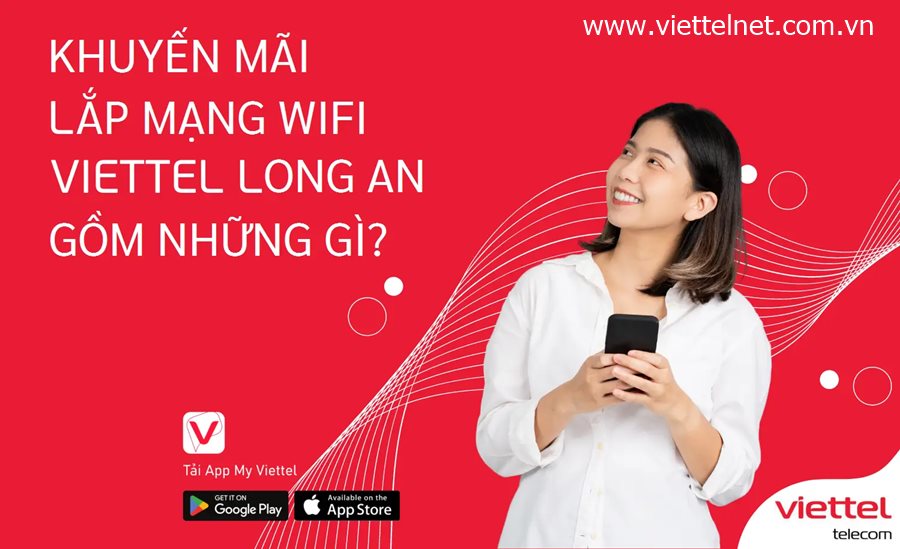 Wifi Viettel Long An - Kết Nối Mọi Nơi