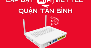 Lắp đặt wifi Viettel quận Tân Bình