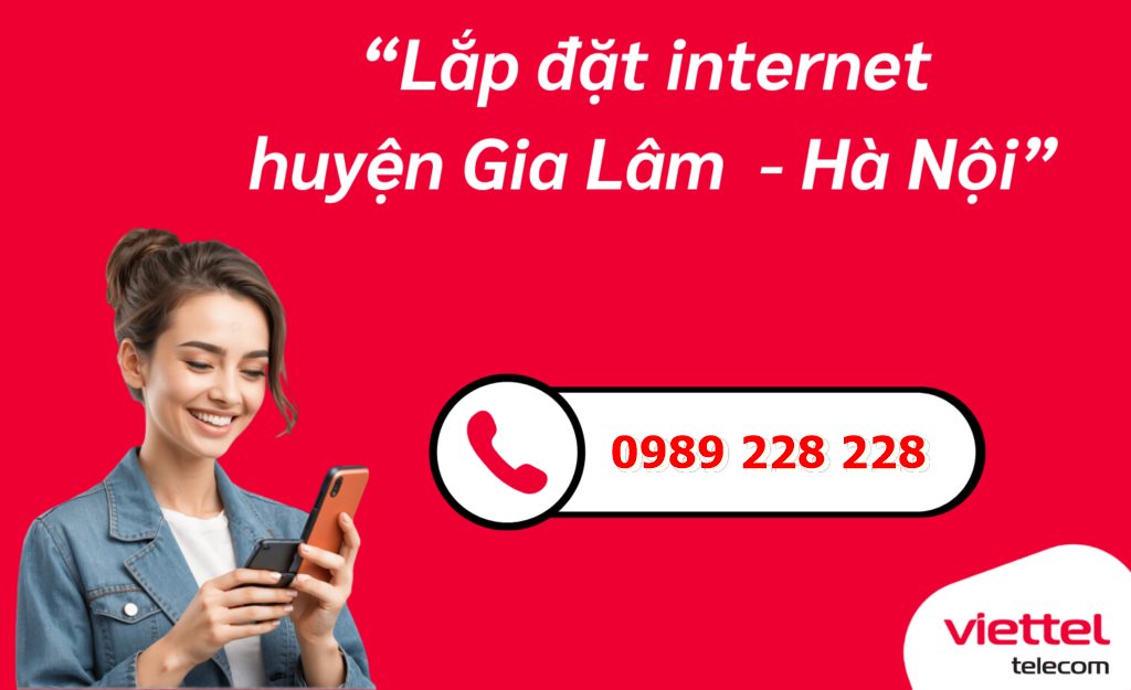 Lắp mạng Viettel Gia Lâm