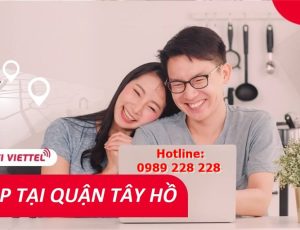 Lắp mạng Viettel Tây Hồ