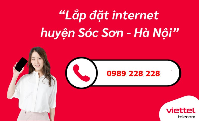 Lắp Mạng Viettel Sóc Sơn