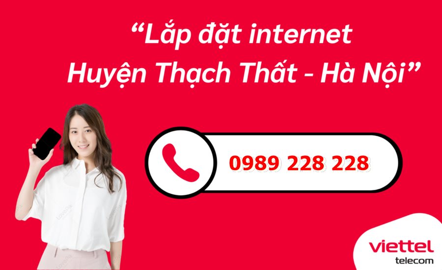 Lắp mạng Viettel Thạch Thất