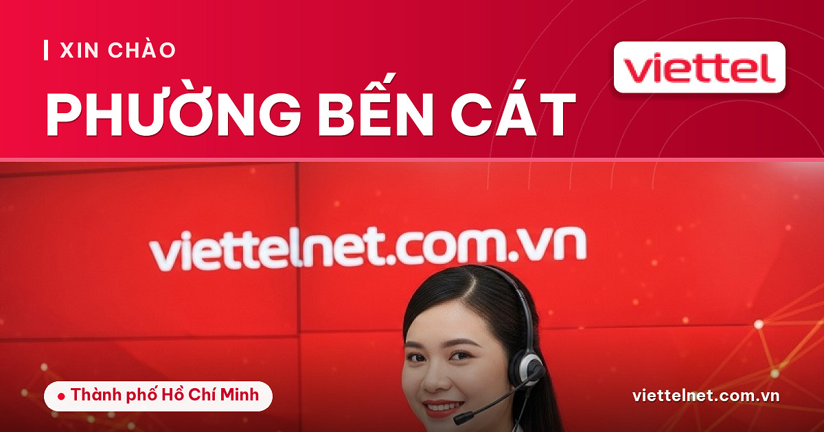 Kỹ thuật viên tư vấn Viettel Phường Bến Cát lắp mạng và camera