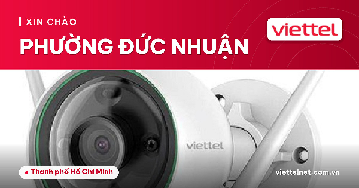 Nhân viên tư vấn Viettel Phường Đức Nhuận về mạng truyền hình và camera