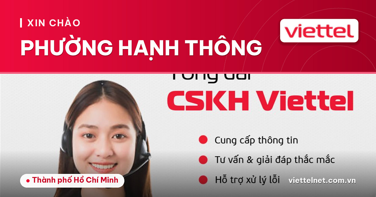 Nhân viên tư vấn Viettel Phường Hạnh Thông về mạng và camera