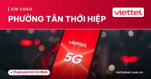 Minh họa dịch vụ Viettel Phường Tân Thới Hiệp cho gia đình địa phương