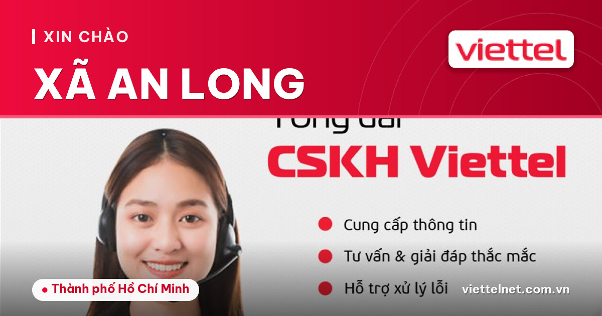 Giải pháp Viettel Xã An Long cho Internet, TV360 và Camera