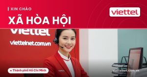 Tư vấn Viettel Xã Hòa Hội cho mạng, truyền hình và camera