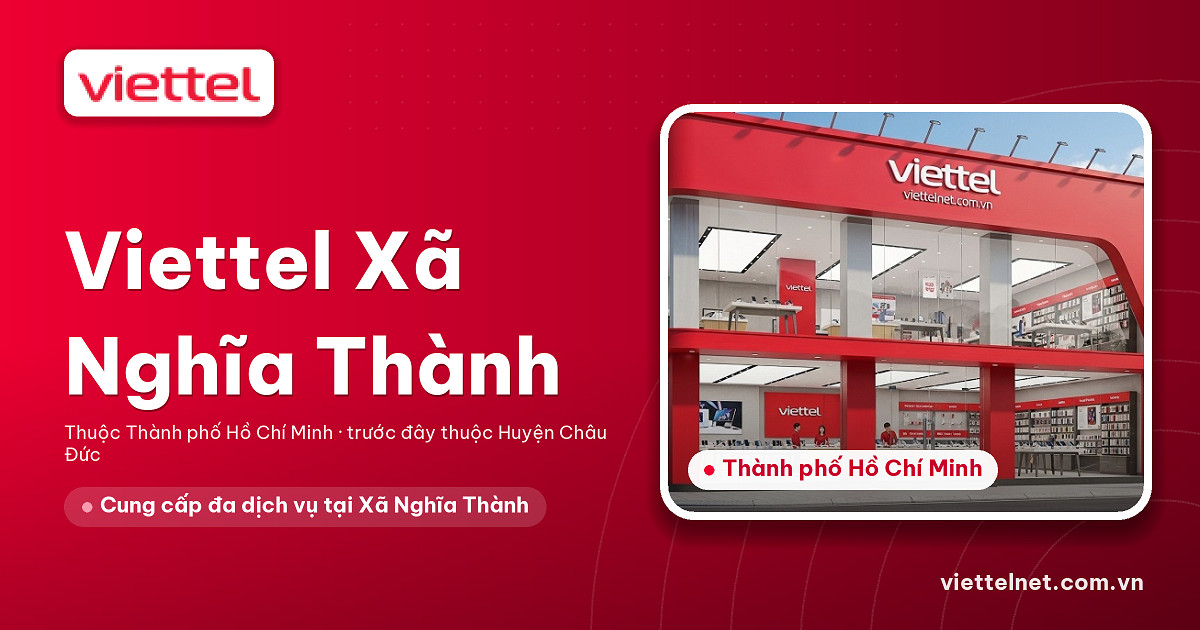 Viettel Xã Nghĩa Thành tư vấn internet, truyền hình, camera và di động